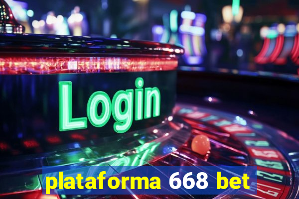 plataforma 668 bet